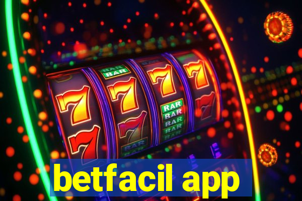 betfacil app